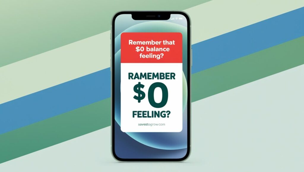 A phone home screen with a warning “Remember that $0 balance feeling